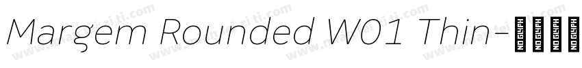 Margem Rounded W01 Thin字体转换